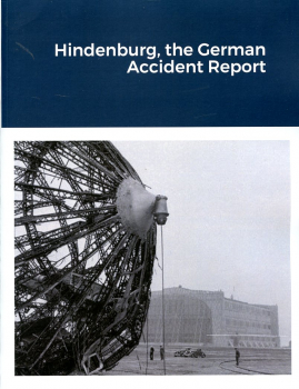 Hindenburg - The German Accident Report