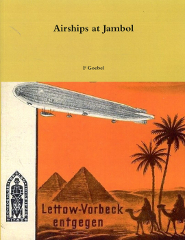 Airships at Jambol: The Lettow-Vorbeck Relief Expedition