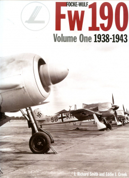 Focke-Wulf Fw 190 - Volume One: 1938-1943