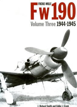 Focke-Wulf Fw 190 - Volume Three: 1944-1945