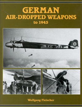 German Air-Dropped Weapons: to 1945