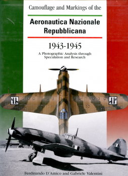 Camouflage and Markings of the Aeronautica Nazionale Repubblicana 1943-1945: A Photographic Analysis through Speculation and Research