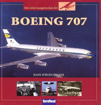 Boeing 707: Der erste Langstrecken-Jet